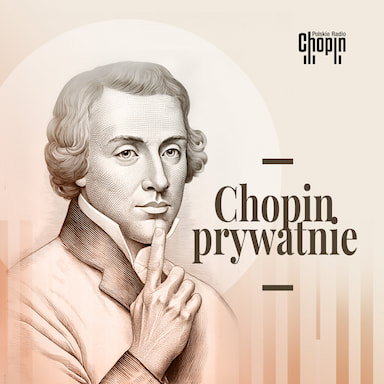 Chopin prywatnie