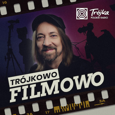 Trójkowo, filmowo 