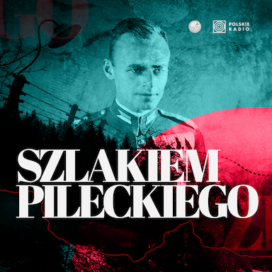 Szlakiem Pileckiego 